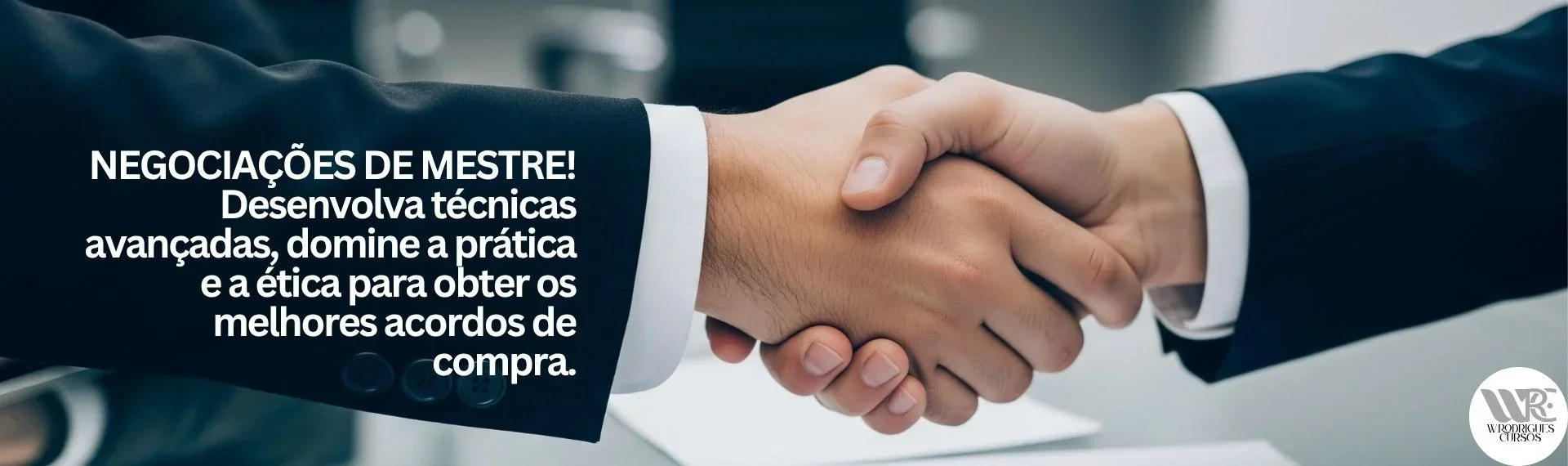 Negociação Para Compradores: Técnicas, Práticas E Ética